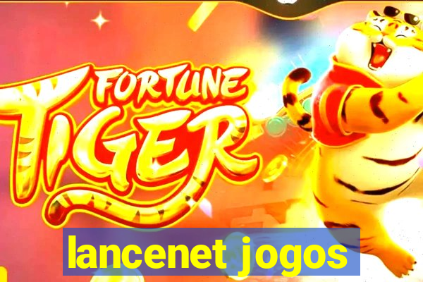 lancenet jogos